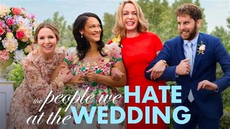 The People We Hate at the Wedding streaming .